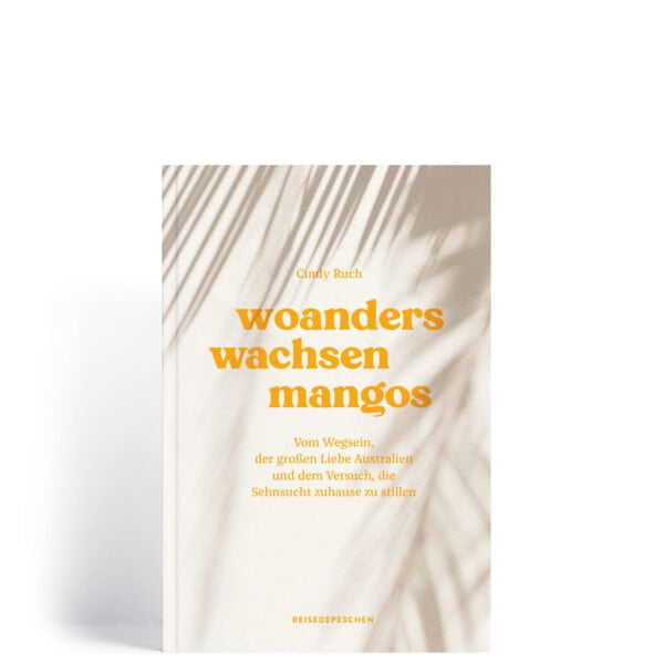 Woanders wachsen Mangos